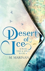  M. Marinan - Desert of Ice - Across Time &amp; Space, #4.