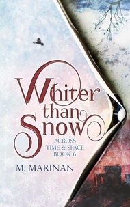  M. Marinan - Whiter than Snow - Across Time &amp; Space, #6.