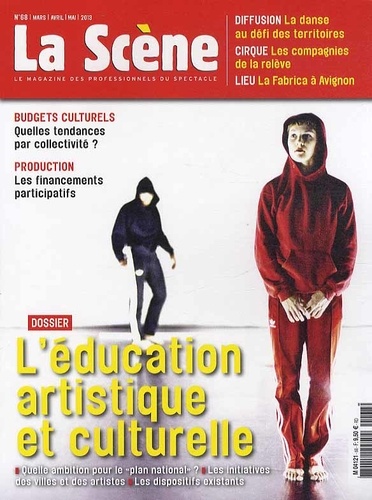 Cyrille Planson - La Scène N° 68, mars-mai 2013 : L'éducation artistique et culturelle.