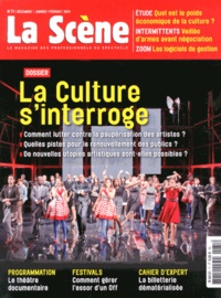 Nicolas Marc - La Scène N° 71, Décembre 2013 - Janvier-février 2014 : La culture s'interroge.