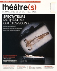 Nicolas Marc - Théâtre(s) N° 5, printemps 2016 : Spectateurs de théâtre : qui êtes-vous ?.