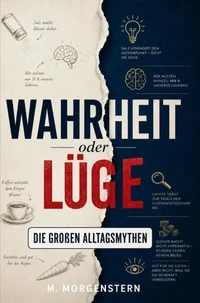 Wahrheit oder Lüge