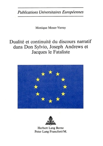 M Moser-verrey - Dualité et continuité du discours narratif dans Don Sylvio, Joseph Andrews et "Jacques le Fataliste".