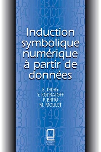 M Moulet et Yves Kodratoff - Induction symbolique numérique à partir de données.