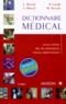 M Nicoulin et  Collectif - Dictionnaire Medical. 8eme Edition, 1999.