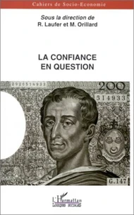 Cahiers de socio-économie : La confiance en question