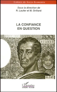 Cahiers De Socio-Economie : La Confiance En Question