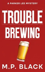 Trouble Brewing