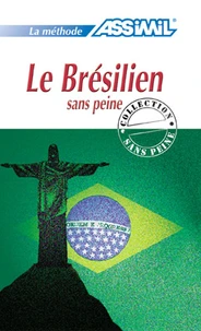 LE BRESILIEN SANS PEINE