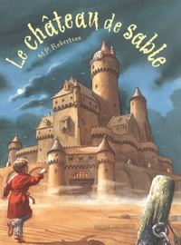 M-P Robertson - Le Chateau De Sable.