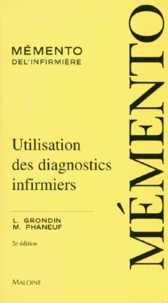 Utilisation Des Diagnostics Infirmiers. 2eme Edition