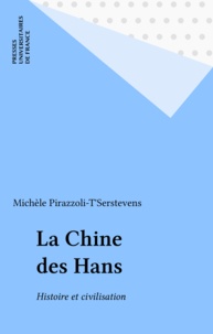 M Pirazzoli - La Chine des Han - Histoire et civilisation.