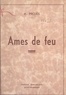 M. Projès - Âmes de feu.