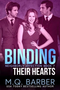 Binding Their Hearts: Neighborly Affection Book 7