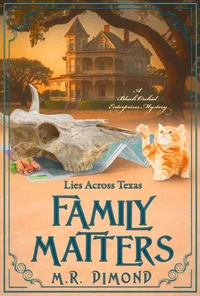 Family Matters: Lies Across Texas
