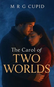 The Carol of Two Worlds