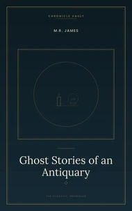 Ghost Stories of an Antiquary