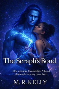 The Seraph’s Bond