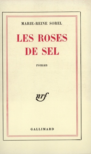 M-R Sorel - Les Roses de Sel.