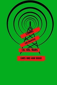 Comms For Preppers