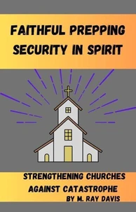 Faithful Prepping Security in Spirit