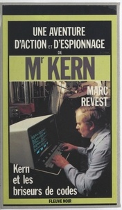 M Revest - Kern et et les briseurs de codes.