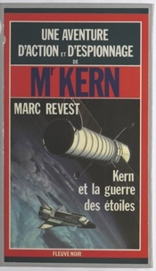 M Revest - Kern et la guerre des étoiles.