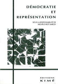 M Riot Sarcey - Démocratie et représentation - Actes du colloque d'Albi des 19 et 20 novembre 1994.