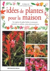 Idées de plantes pour la maison