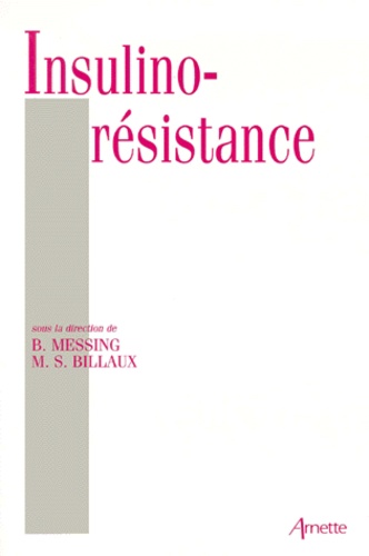 M-S Billaux et  Collectif - Insulino-résistance.