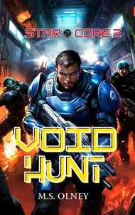 Star Core 2: Void Hunt