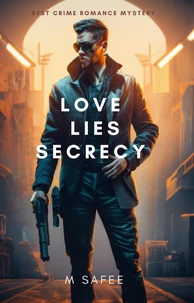 Love Lies Secrecy