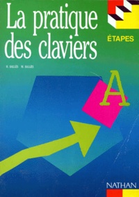 M Salles et H Salles - La Pratiques Des Claviers.
