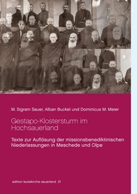 Gestapo-Klostersturm im Hochsauerland