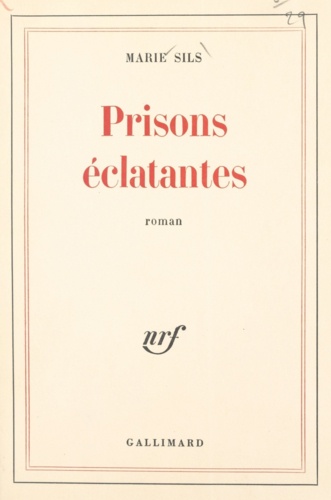 PRISONS ECLATANTES