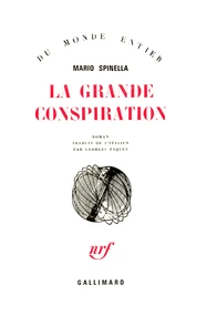 La grande conspiration