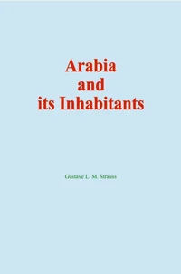 Arabia and its Inhabitants