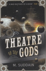 M. Suddain - Theatre of the Gods.
