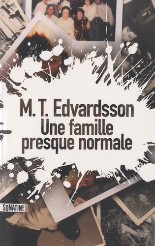 couverture de : Une famille presque normale