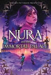 M. T. Khan - Nura and the Immortal Palace.