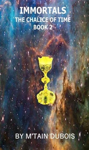 Immortals The Chalice Of Time