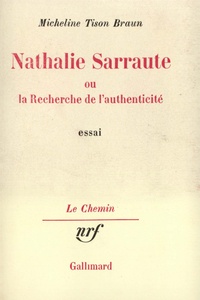 M Tison-Braun - Nathalie Sarraute ou la Recherche de l'authenticité.