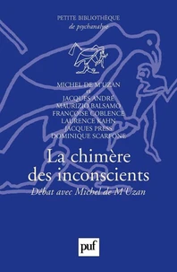 La chimère des inconscients
