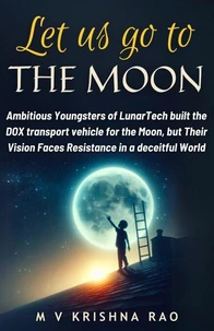 Let Us Go to The Moon