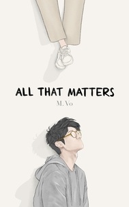  M. Vo - All That Matters.