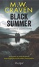 M. W. Craven - Black Summer.