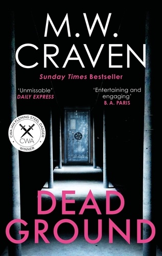 Dead Ground. The Sunday Times bestselling thriller