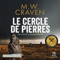 M.W. Craven et Louis Bernard - Le Cercle de pierres.
