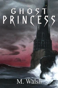 The Ghost Princess