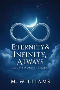 Eternity &amp; Infinity, Always